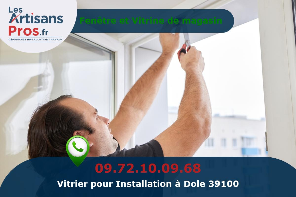 Installation de Vitrerie Dole