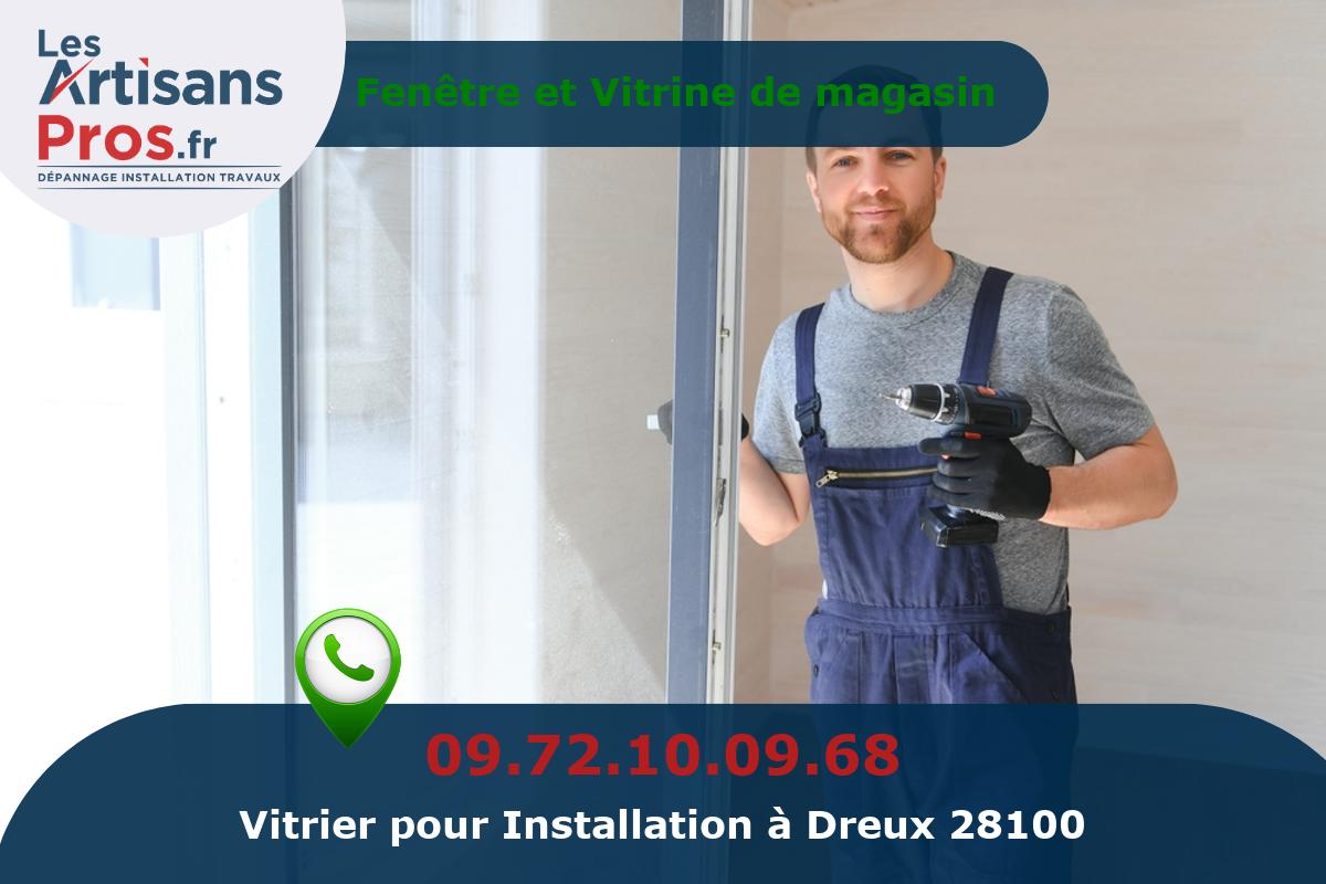 Installation de Vitrerie Dreux