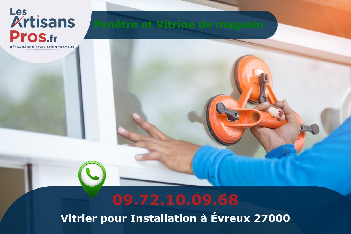 Installation de Vitrerie Évreux