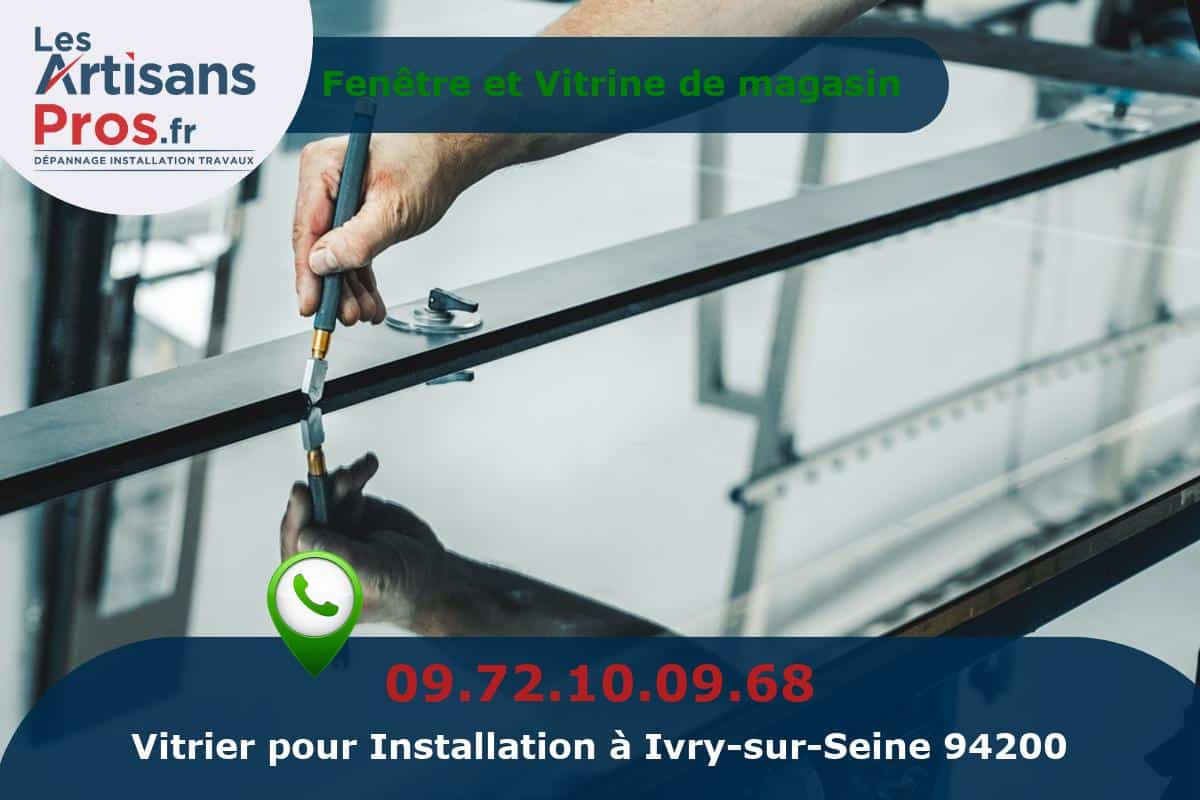 Installation de Vitrerie Ivry-sur-Seine