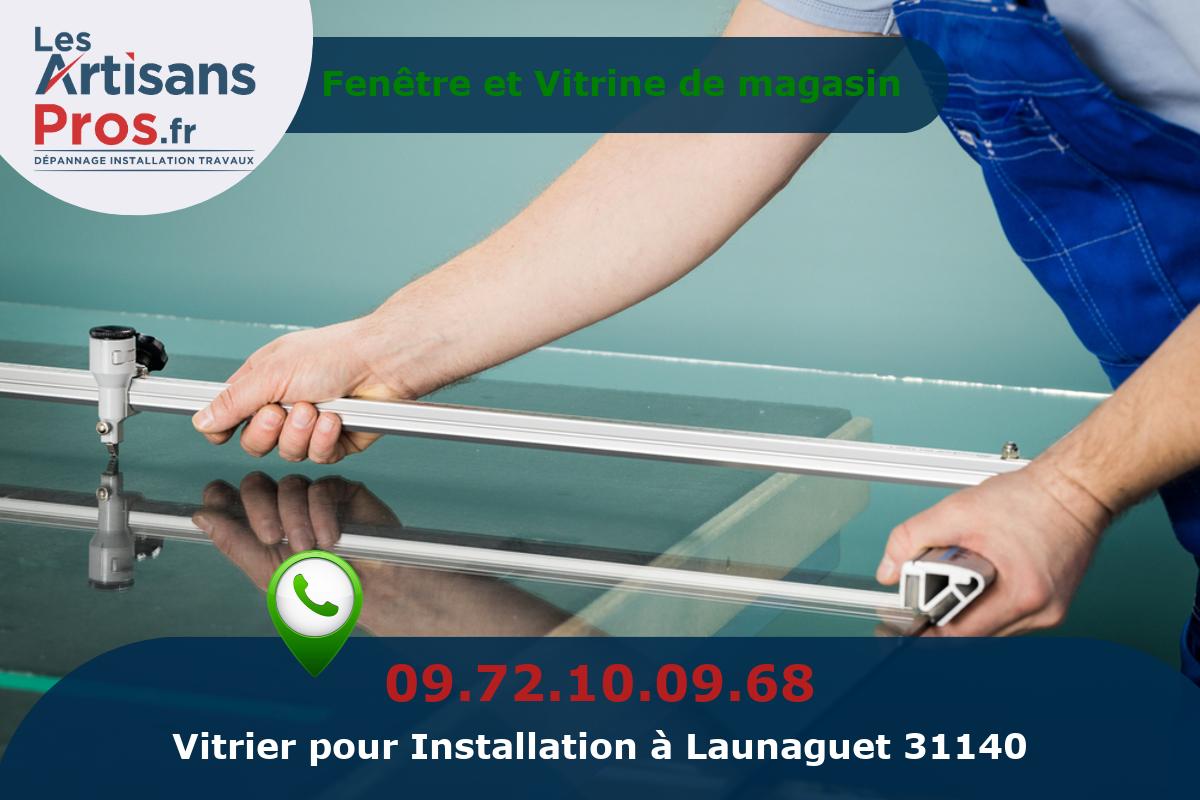 Installation de Vitrerie Launaguet