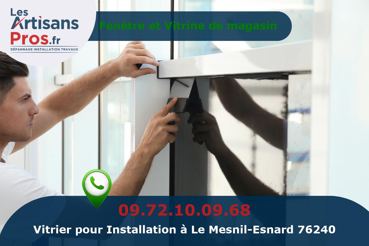 Installation de Vitrerie Le Mesnil-Esnard