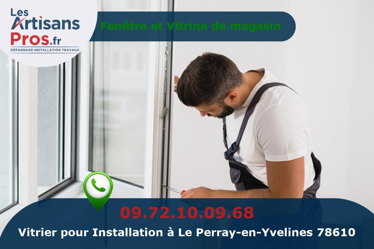 Installation de Vitrerie Le Perray-en-Yvelines