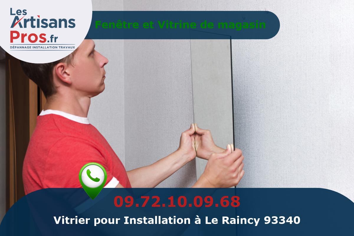 Installation de Vitrerie Le Raincy