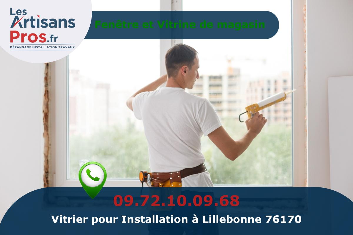 Installation de Vitrerie Lillebonne