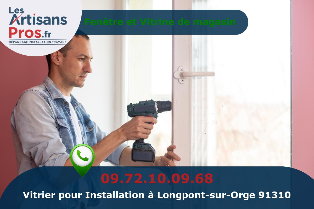 Installation de Vitrerie Longpont-sur-Orge