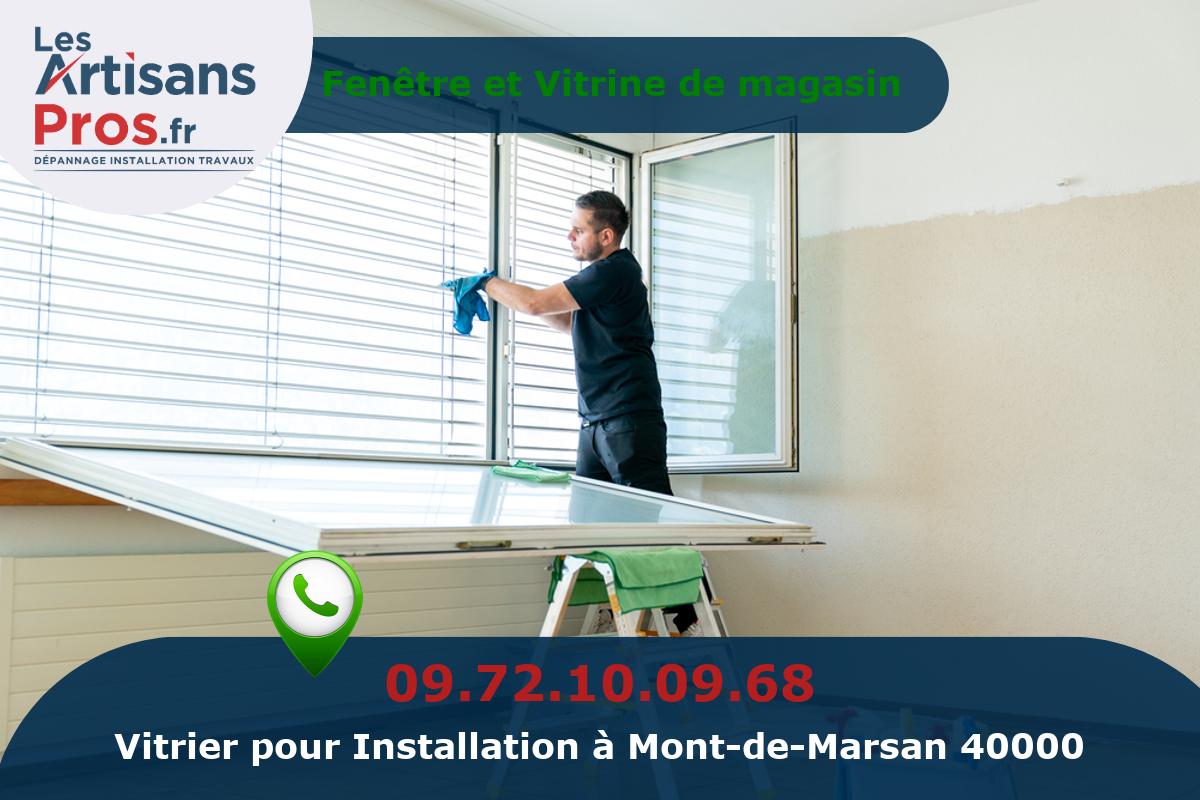 Installation de Vitrerie Mont-de-Marsan