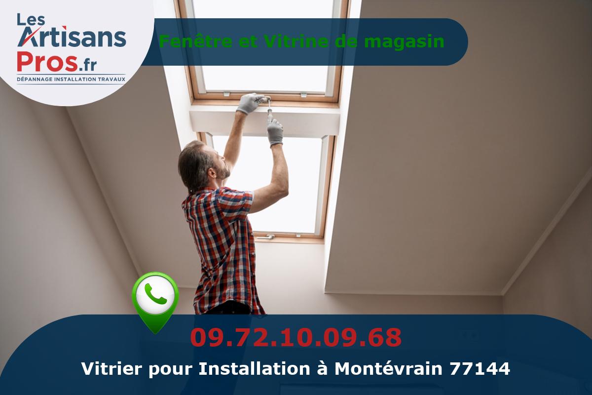 Installation de Vitrerie Montévrain