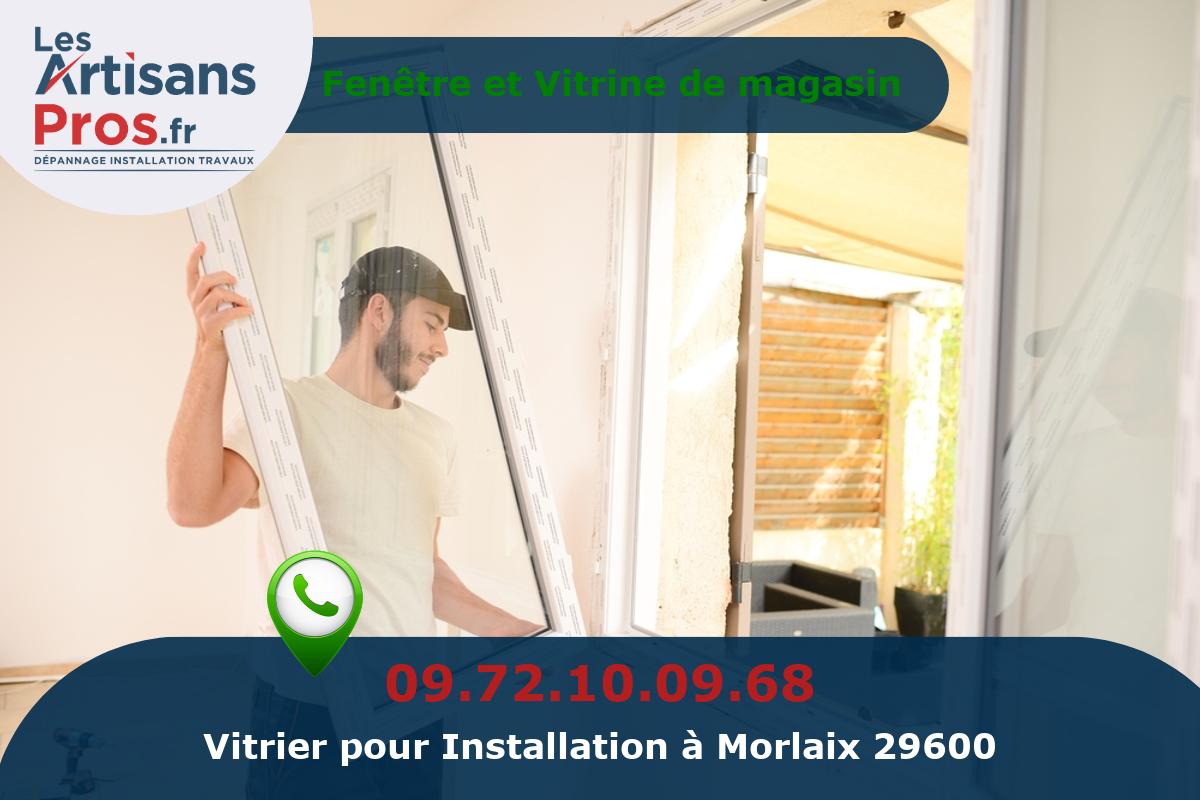 Installation de Vitrerie Morlaix