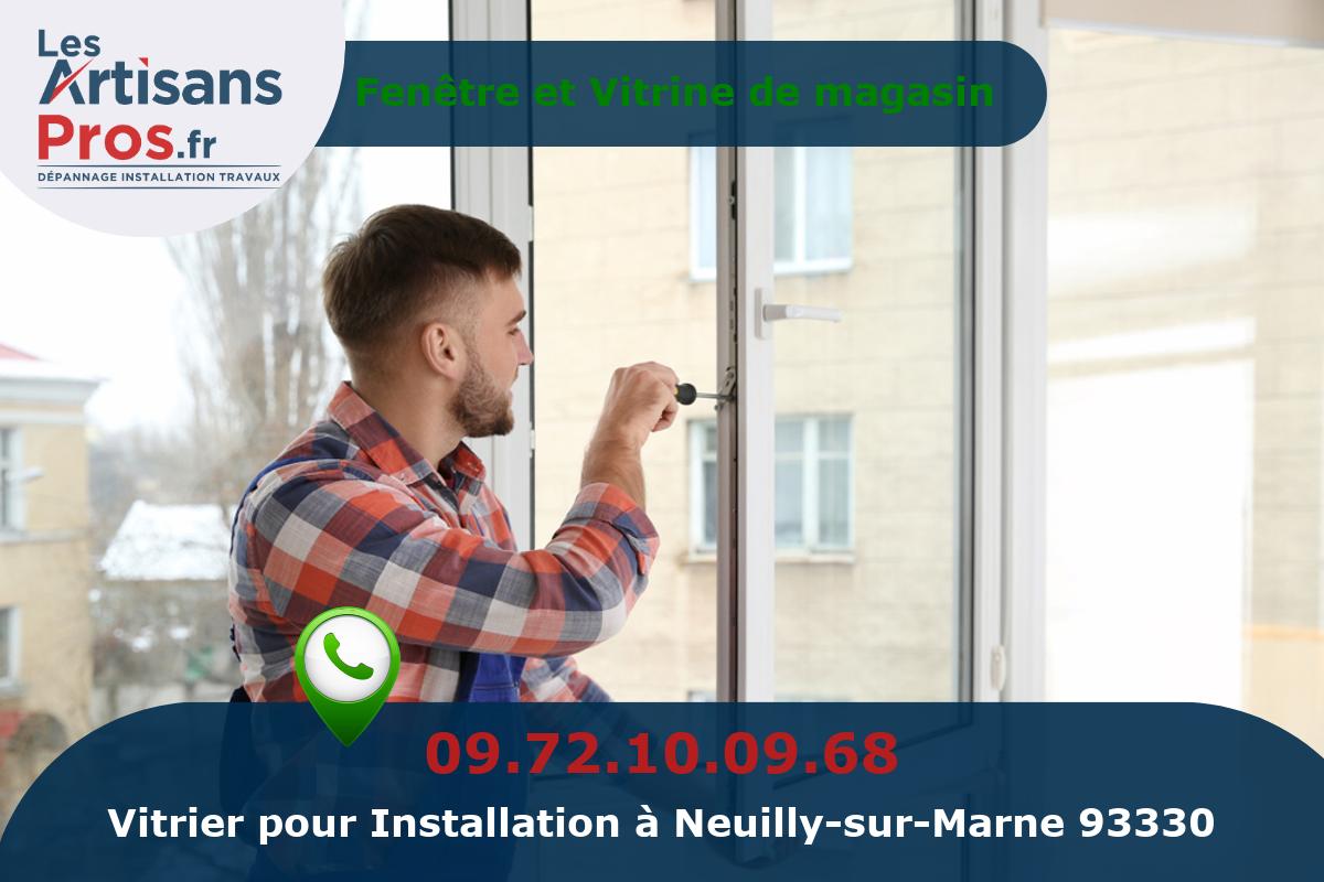 Installation de Vitrerie Neuilly-sur-Marne