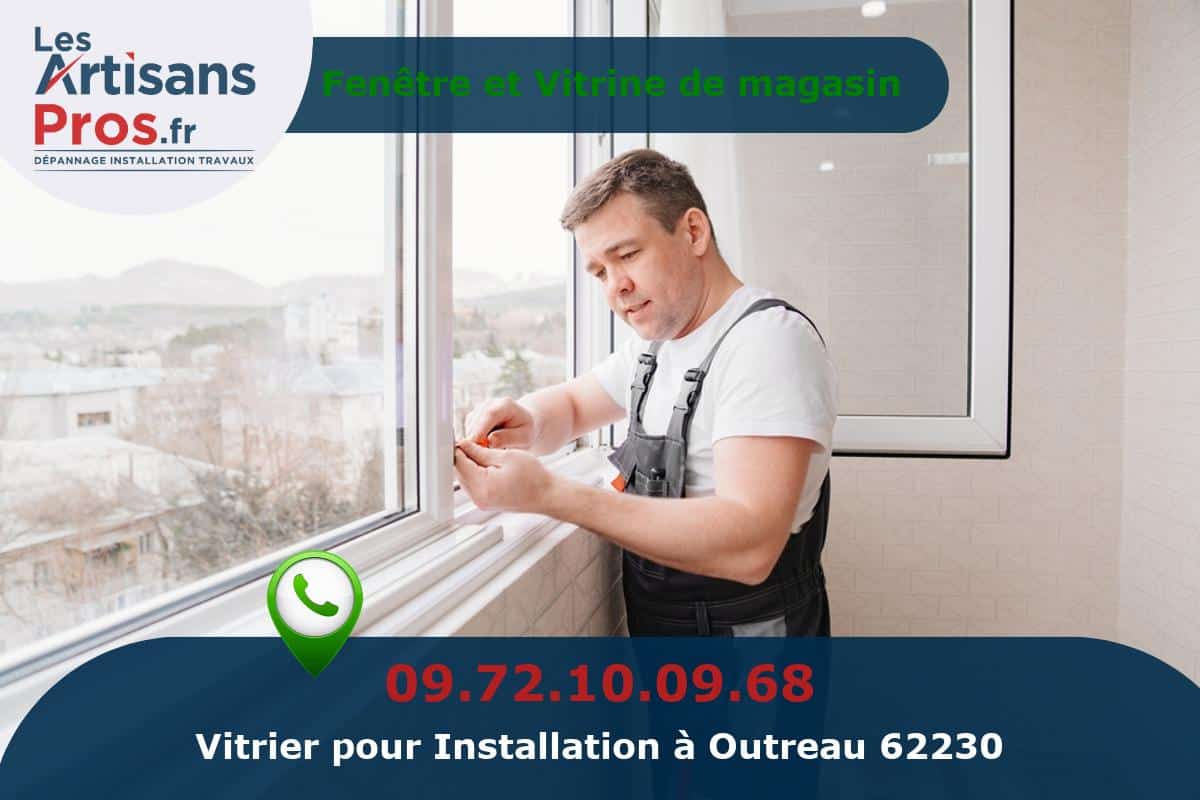 Installation de Vitrerie Outreau