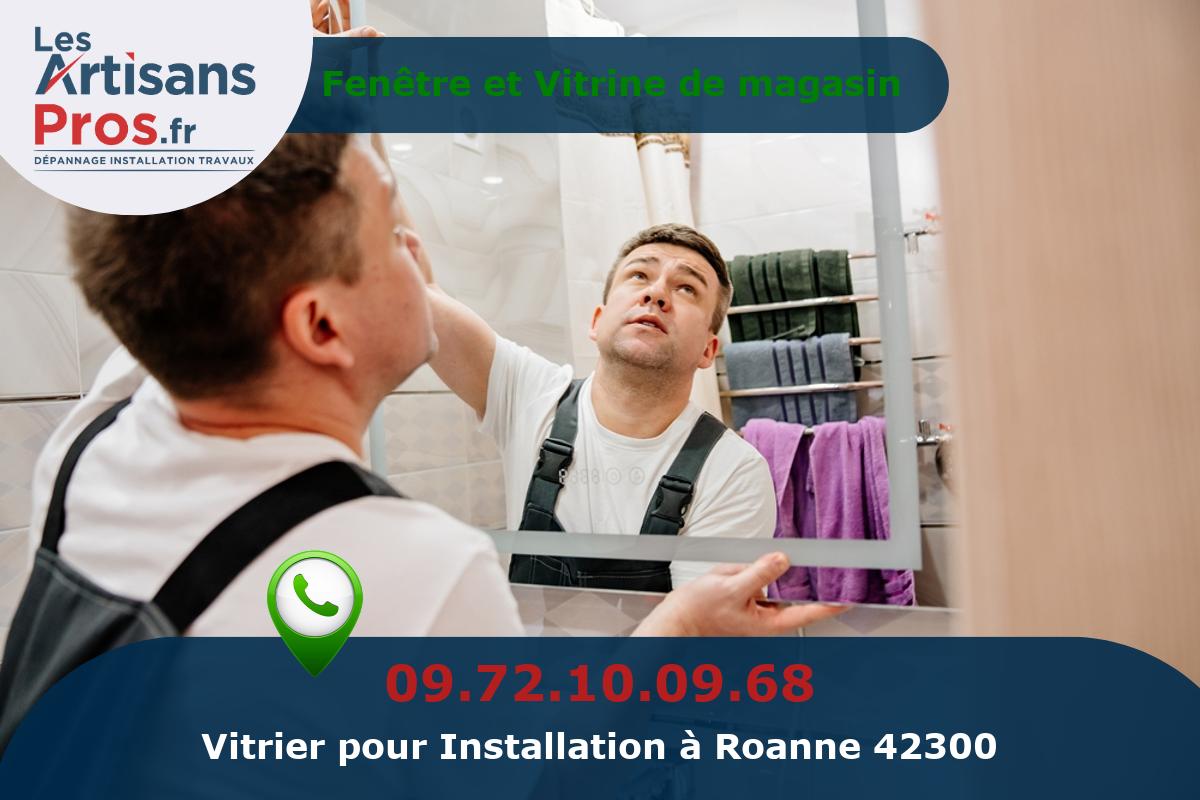 Installation de Vitrerie Roanne