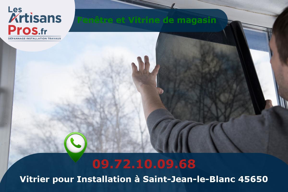 Installation de Vitrerie Saint-Jean-le-Blanc