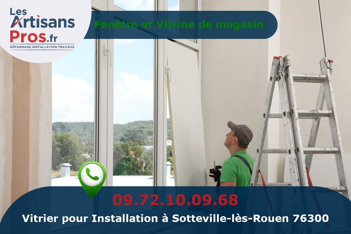 Installation de Vitrerie Sotteville-lès-Rouen