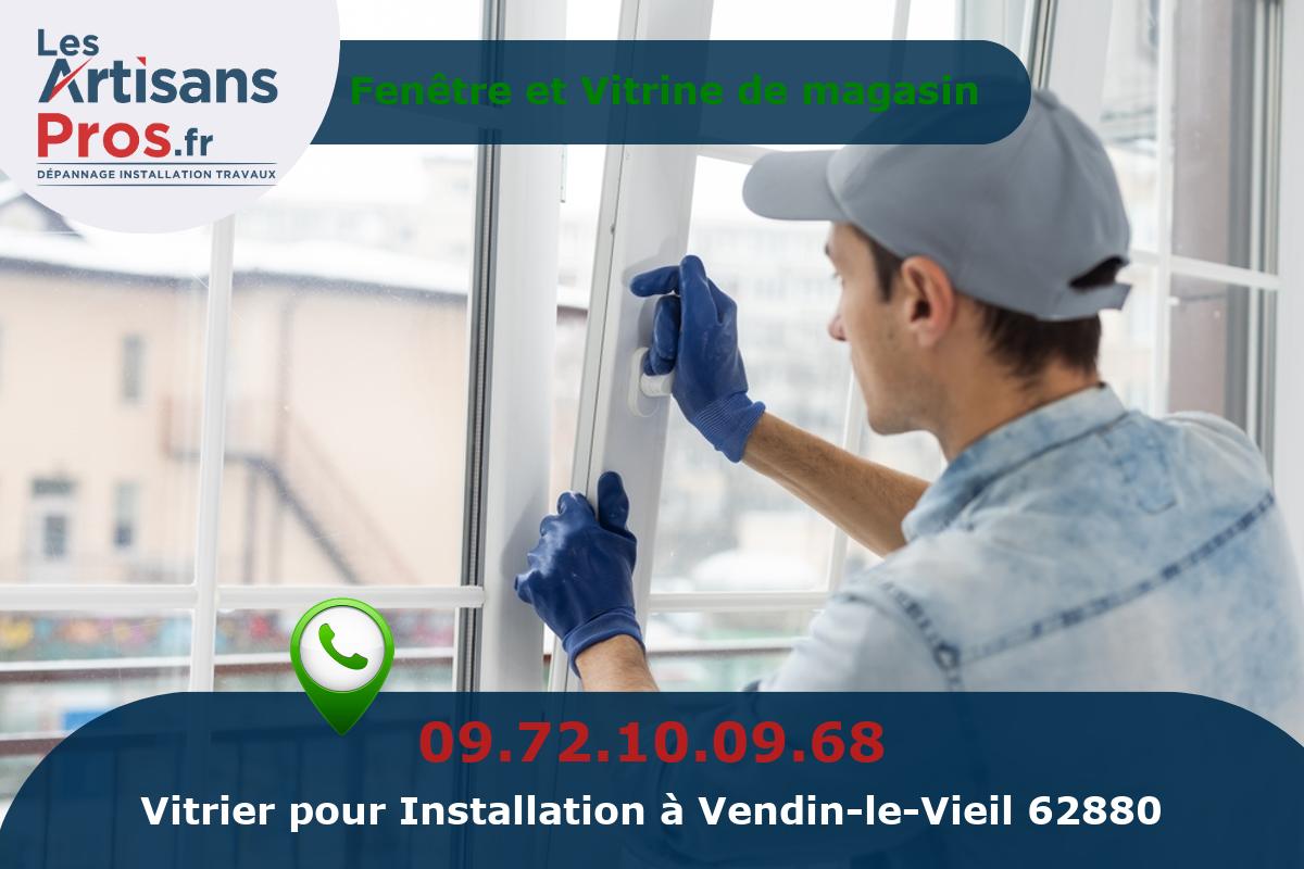 Installation de Vitrerie Vendin-le-Vieil