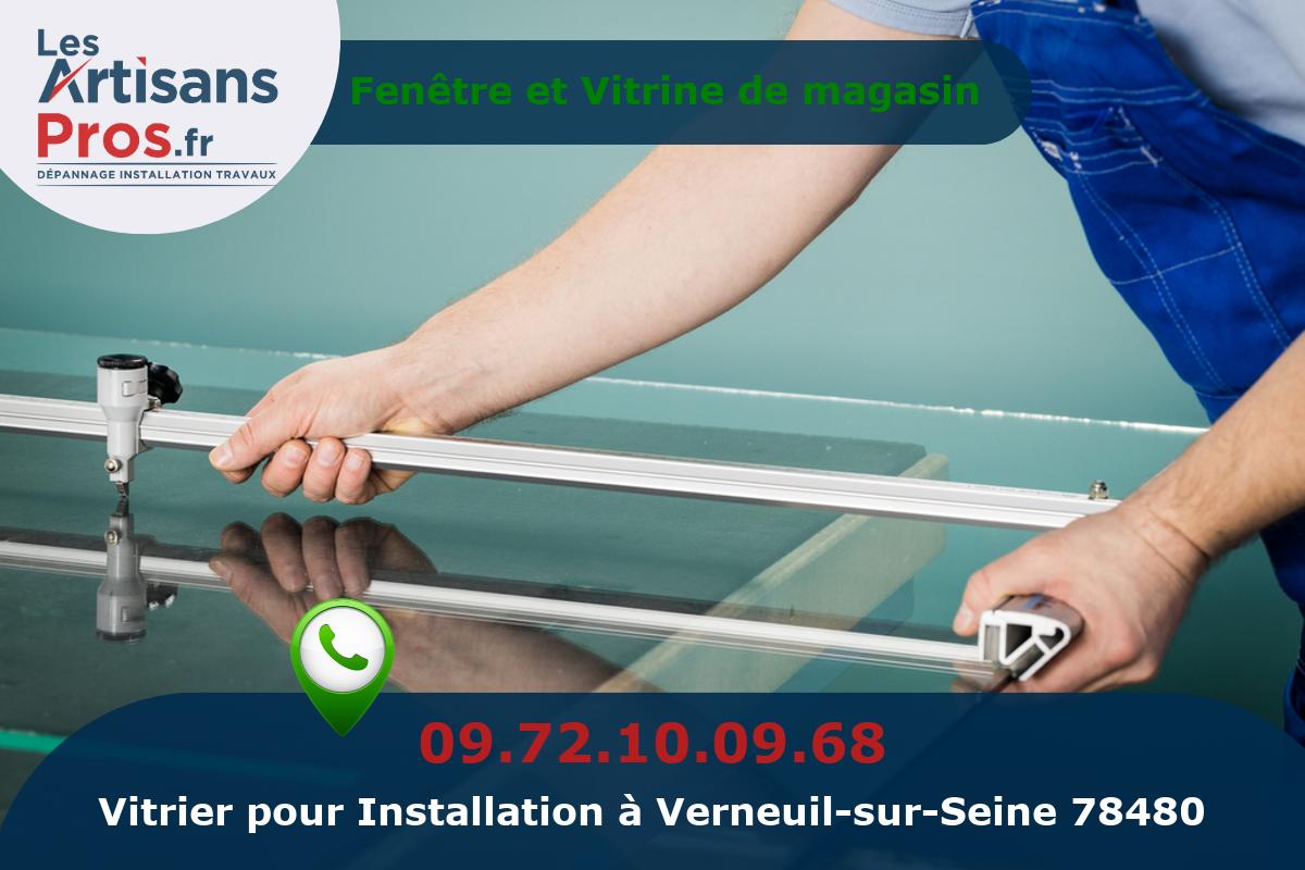 Installation de Vitrerie Verneuil-sur-Seine