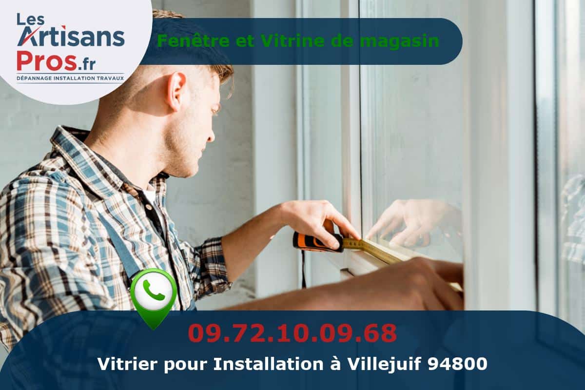 Installation de Vitrerie Villejuif