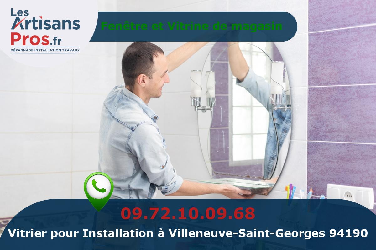 Installation de Vitrerie Villeneuve-Saint-Georges