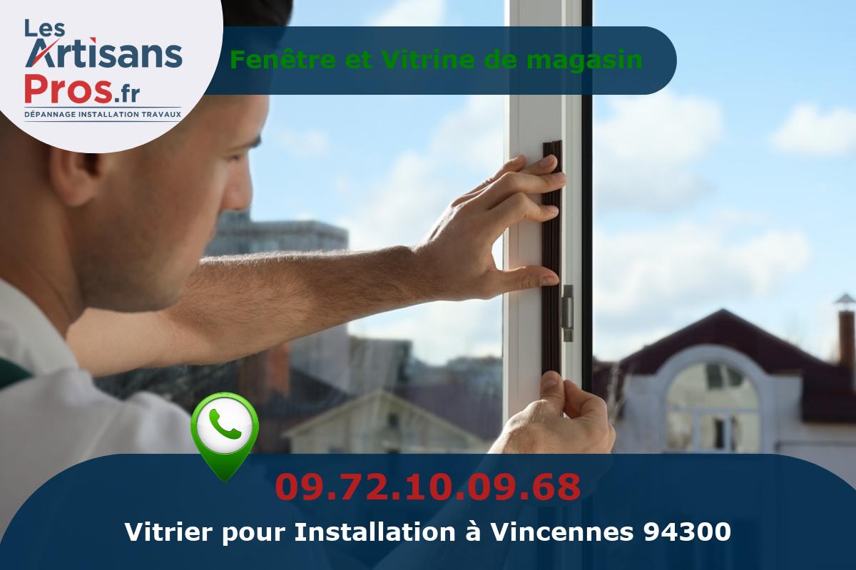 Installation de Vitrerie Vincennes