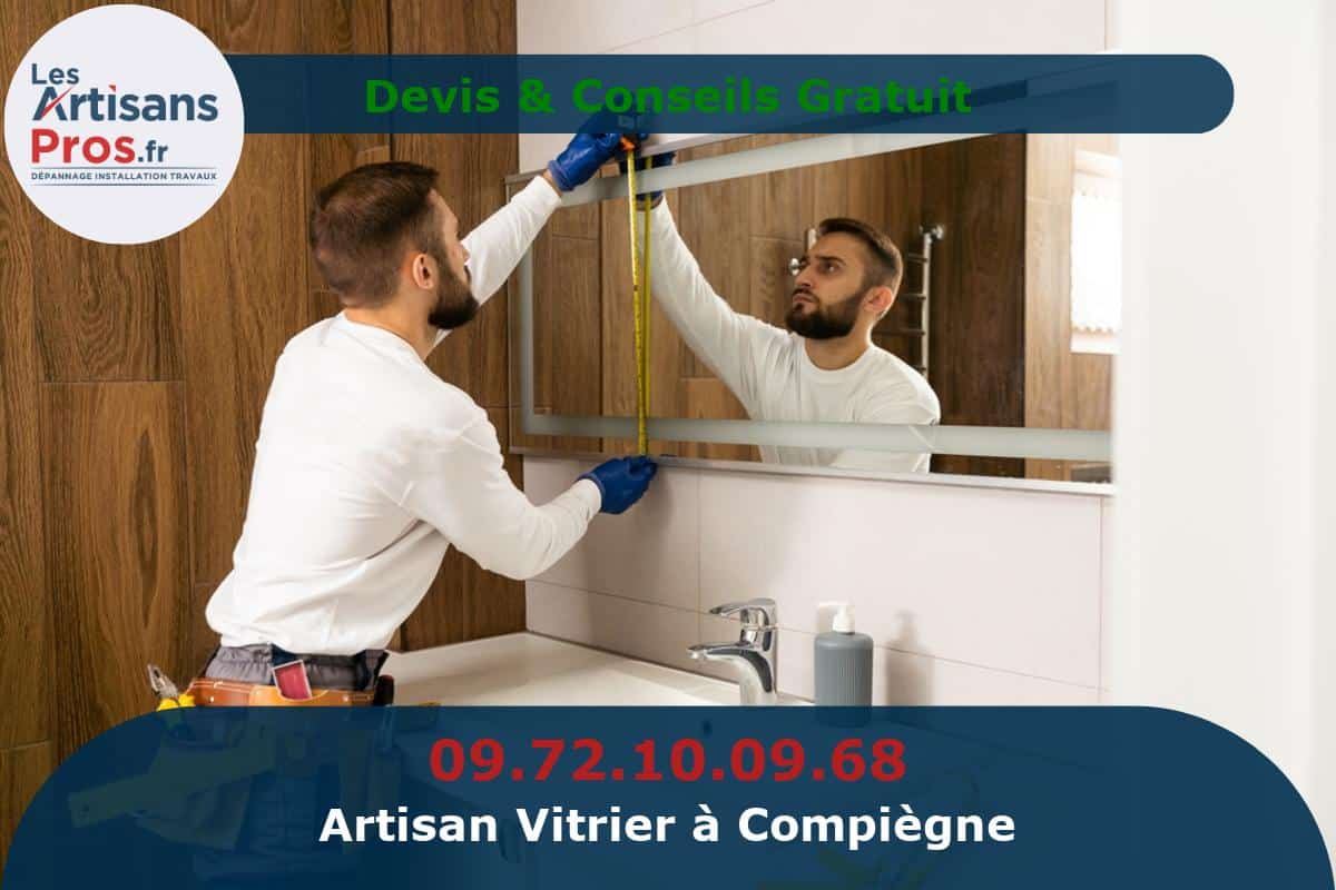 Vitrier à Compiègne