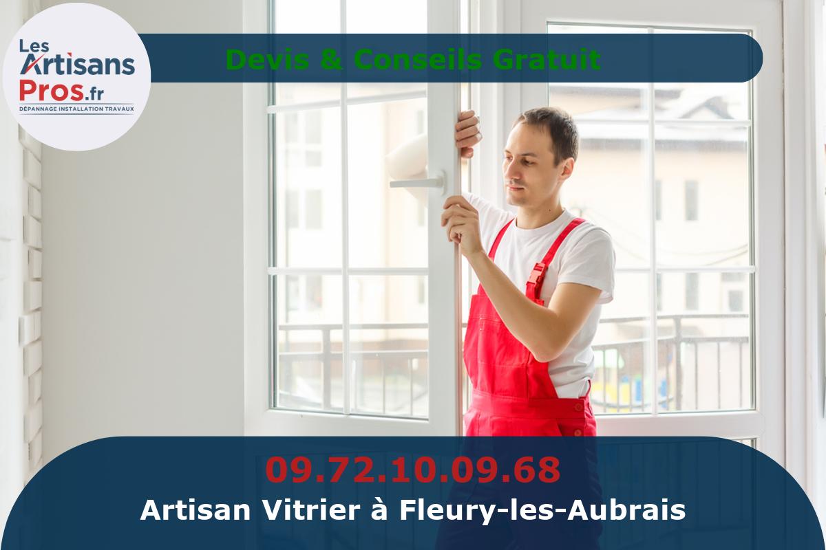 Vitrier à Fleury-les-Aubrais