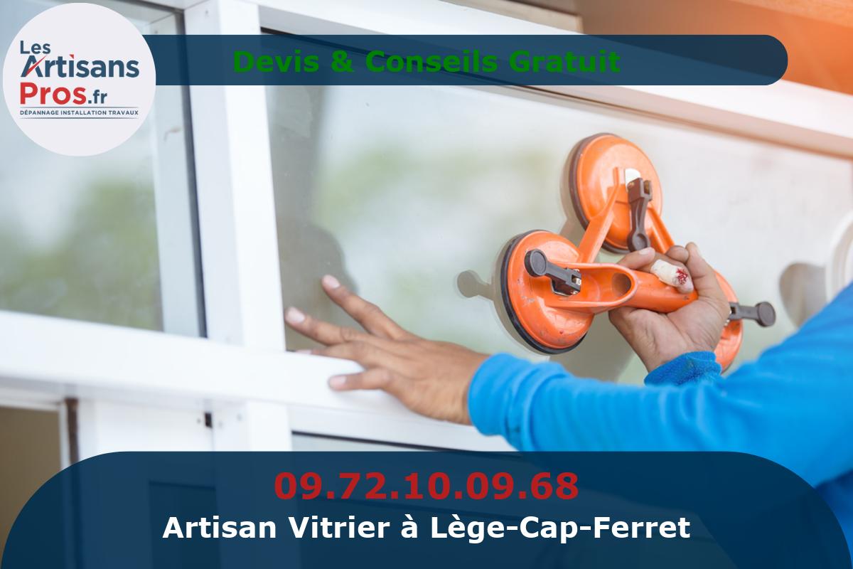 Vitrier à Lège-Cap-Ferret