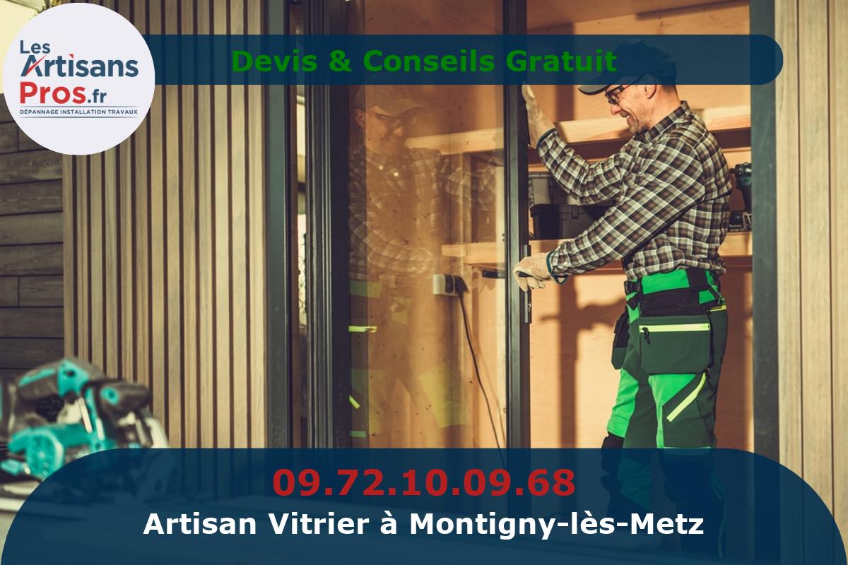 Vitrier à Montigny-lès-Metz