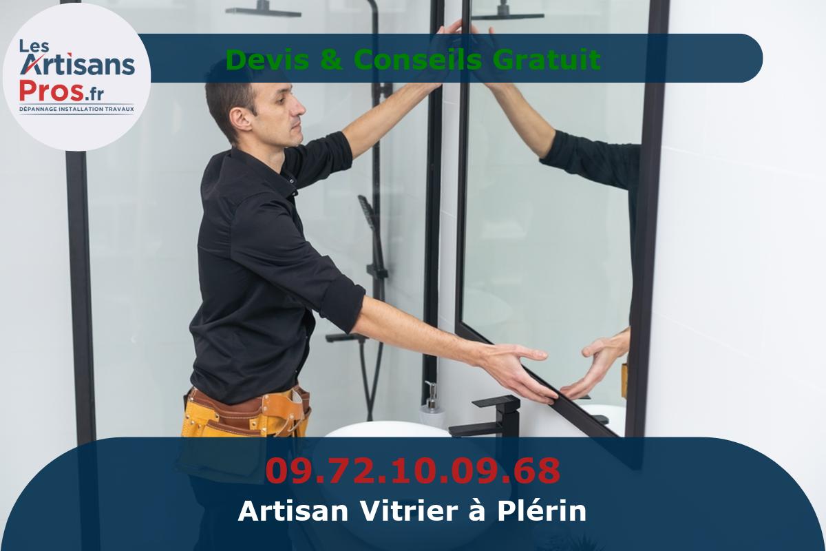 Vitrier à Plérin