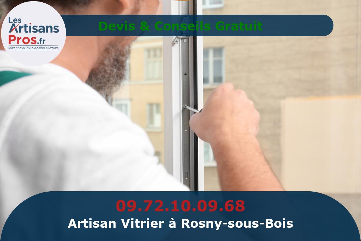 Vitrier à Rosny-sous-Bois