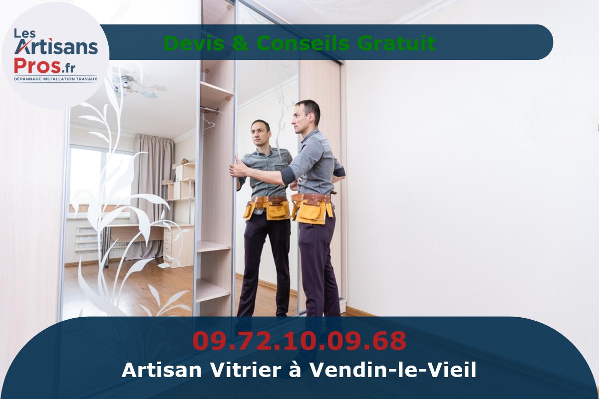 Vitrier à Vendin-le-Vieil