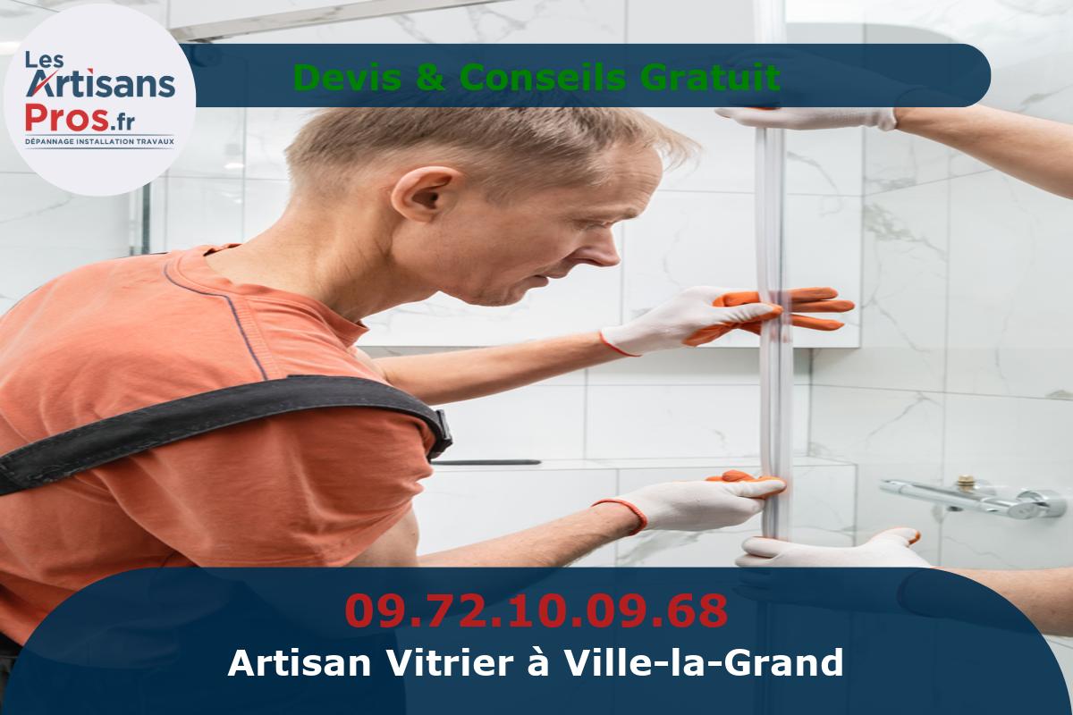 Vitrier à Ville-la-Grand